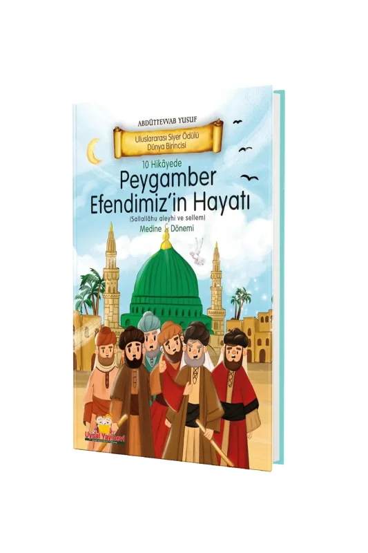 Peygamber Efendimizin Hayatı Medine Dönemi - Ciltli - Uysal Yayıncılık