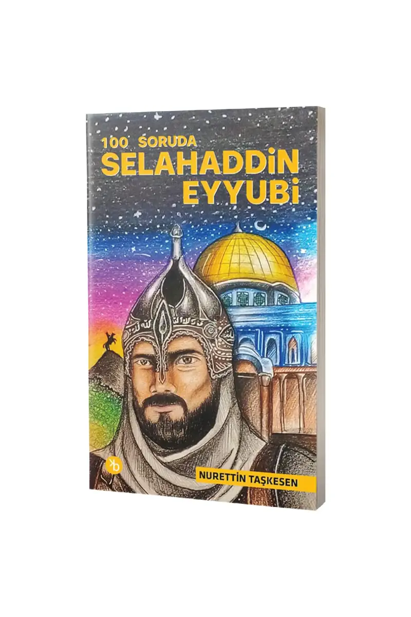100 Soruda Selahaddin Eyyubi - 1