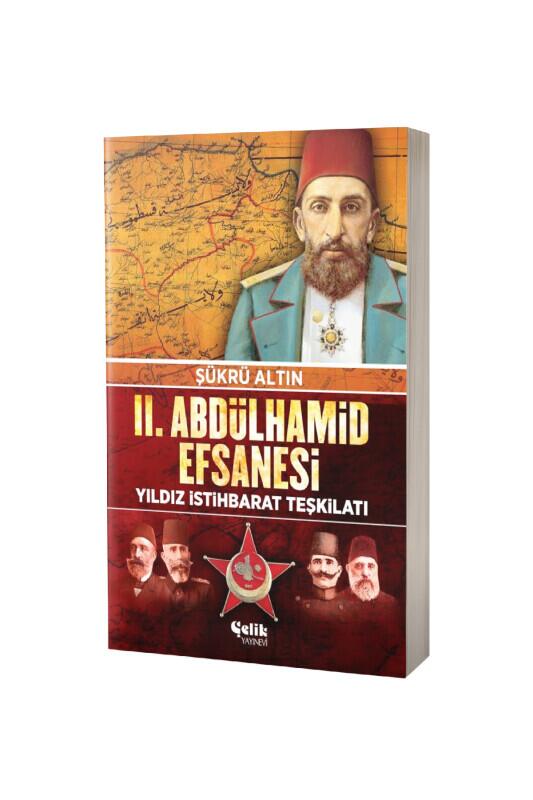 2. Abdulhamid Efsanesi - Çelik Yayınevi