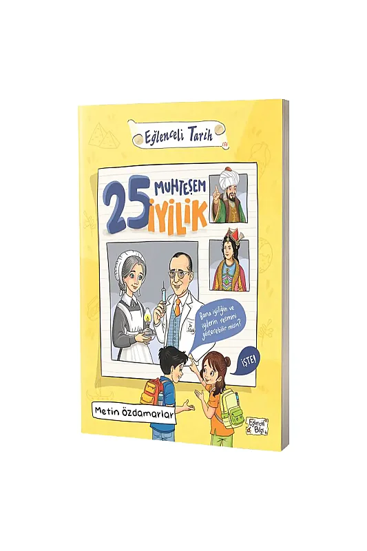 25 Muhteşem İyilik - Eğlenceli Bilgi Yayınları