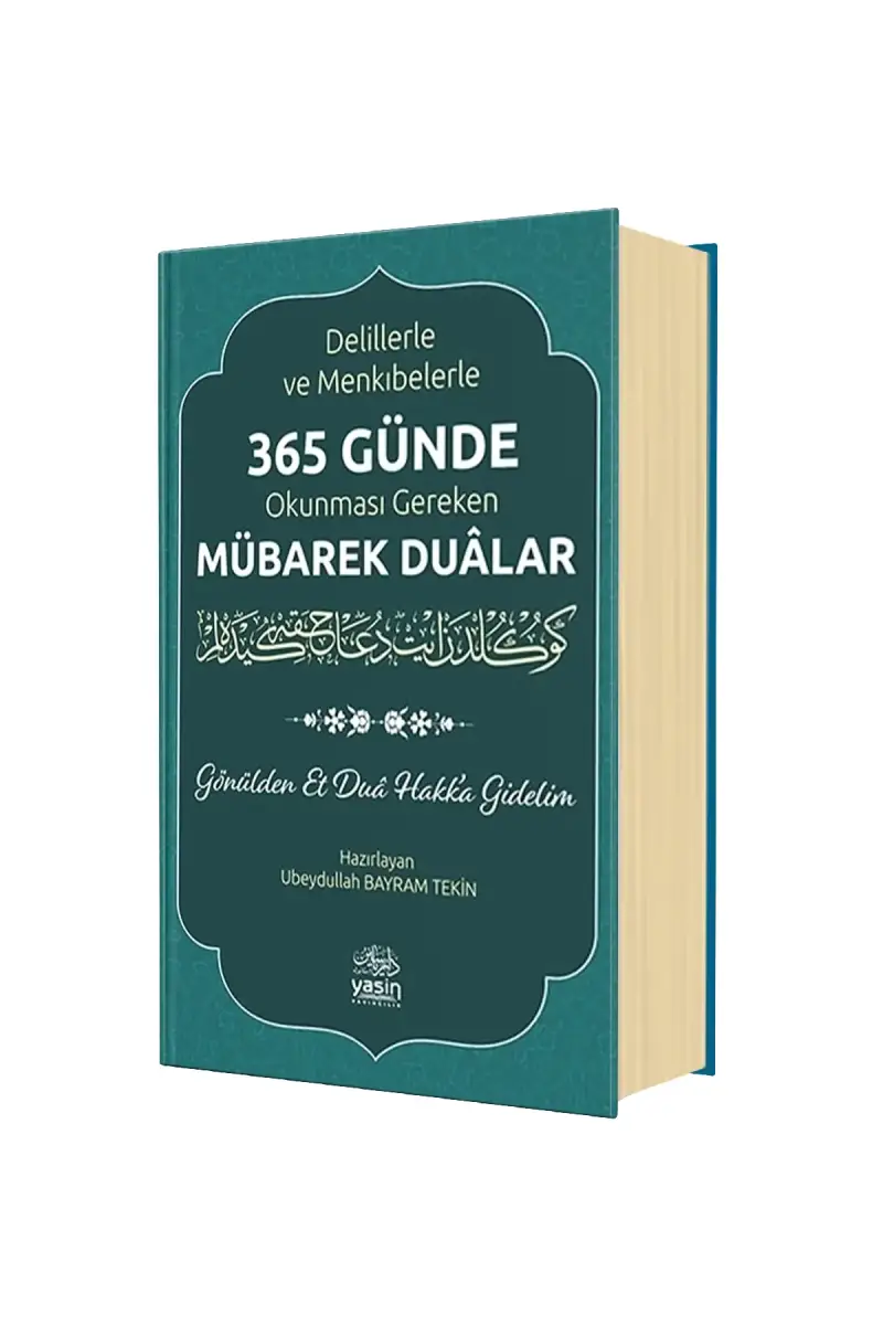 365 Günde Okunması Gereken Mübarek Dualar - 1