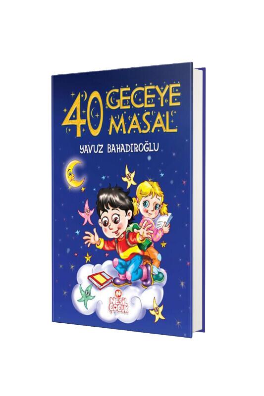 40 Geceye 40 Masal - Nesil Yayınları