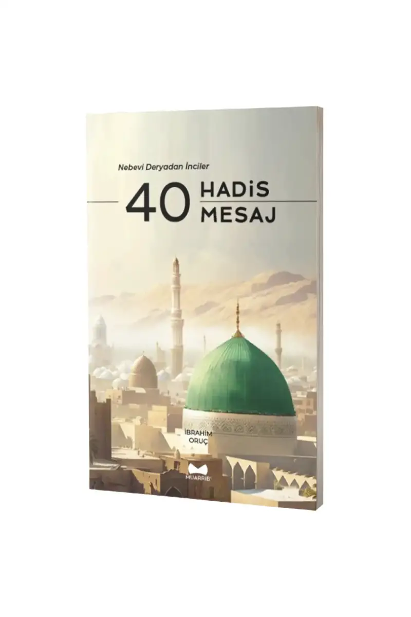 40 Hadis 40 Mesaj - 1