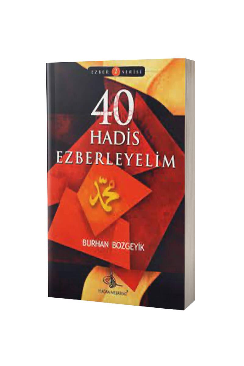 40 Hadis Ezberleyelim - 1