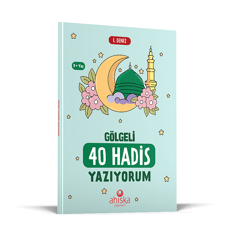 40 Hadis - Ahıska Yayınevi