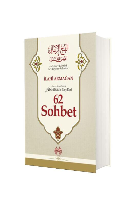 62 Sohbet İlahi Armağan - Muallim Neşriyat