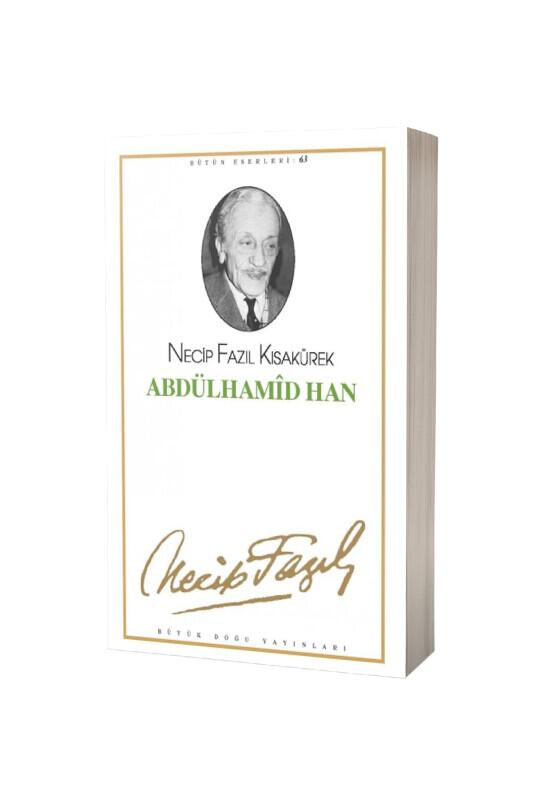 Abdülhamid Han - Büyük Doğu Yayınları