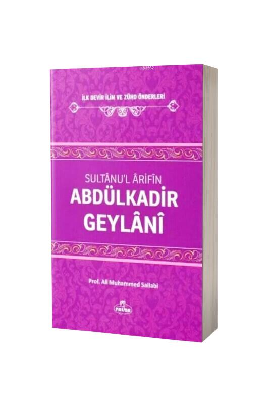 Abdülkadir Geylani Sultanul Arifin - Medine Yayıncılık