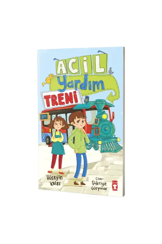 Acil Yardım Treni - Timaş Çocuk Yayınları