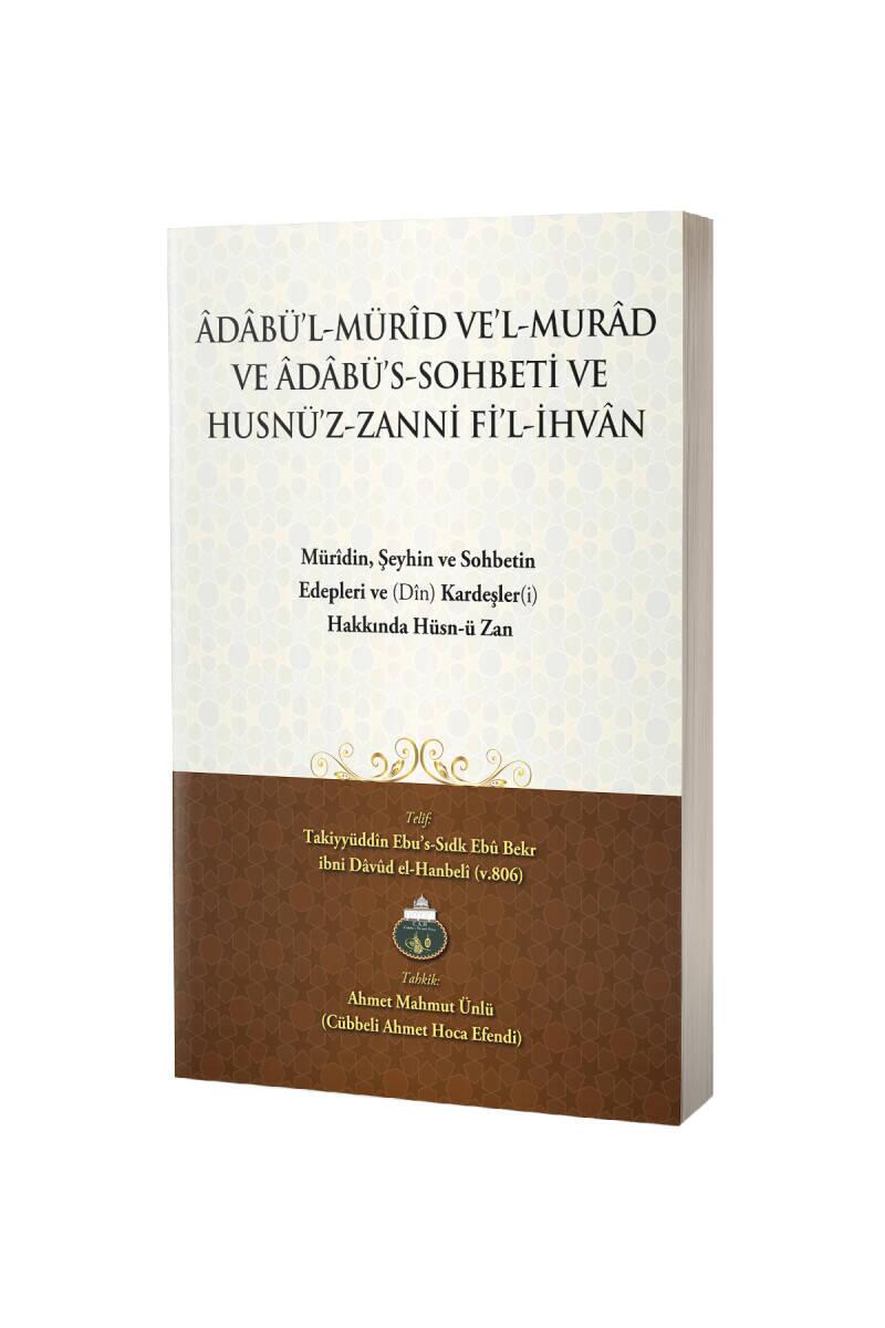 Adabül Mürid Vel Murad Ve Adabüs Sohbeti Ve Husnüz Zanni Fil İhvan Arapça - 1