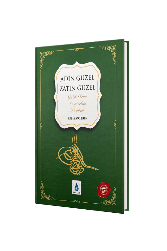 Adın Güzel Zatın Güzel - Şelale Yayıncılık