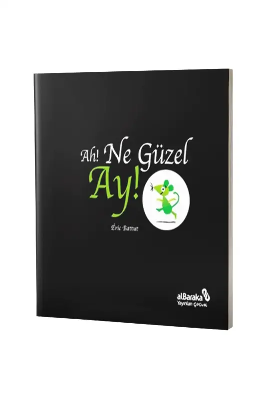 Ah Ne Güzel Ay - Albaraka Yayınları