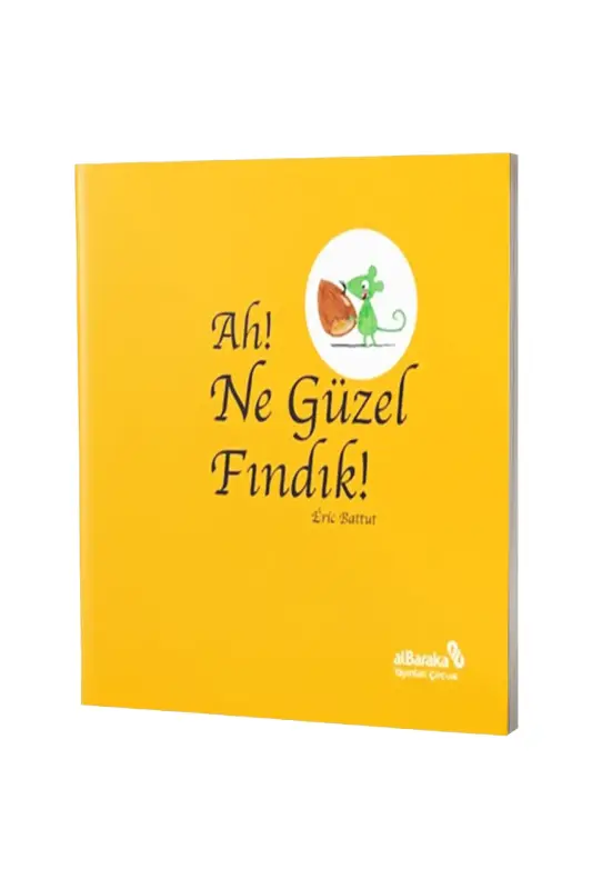 Ah Ne Güzel Fındık - Albaraka Yayınları