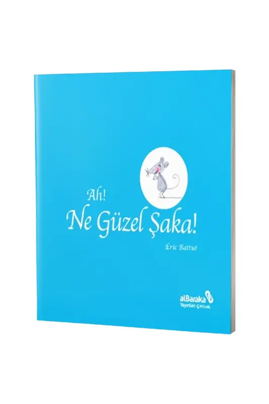 Ah Ne Güzel Şaka - Albaraka Yayınları