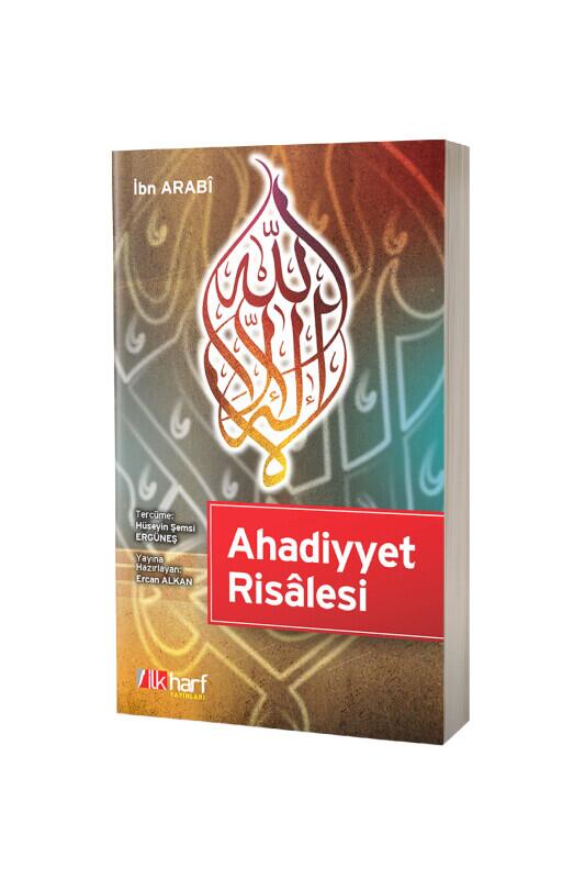 Ahadiyyet Risalesi - İlk Harf Yayınevi