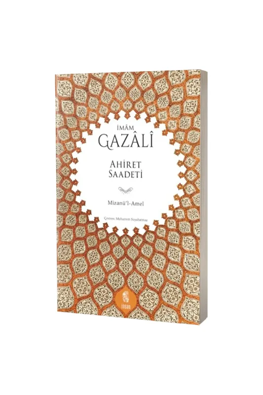 Ahiret Saadeti - İnsan Yayınları