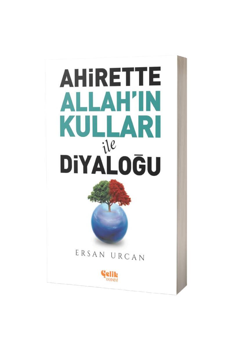 Ahirette Allahın Kulları İle Diyaloğu - 1