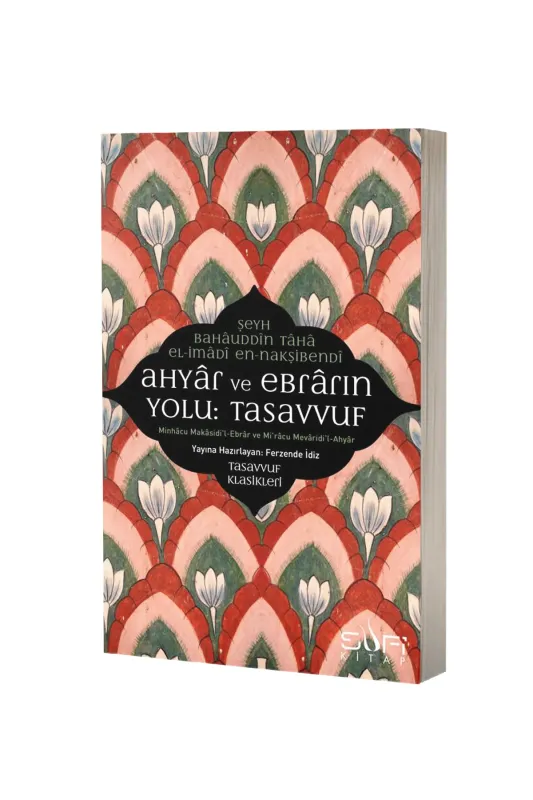 Ahyar Ve Ebrarın Yolu Tasavvuf - Sufi Kitap