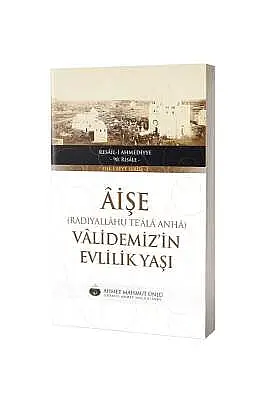 Aişe Validemizin Evlilik Yaşı - 3