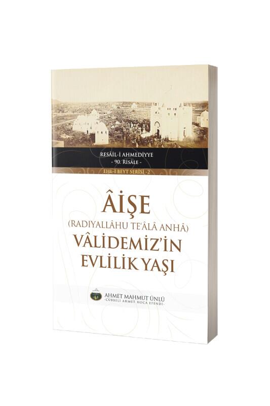 Aişe Validemizin Evlilik Yaşı - Lalegül Yayınevi