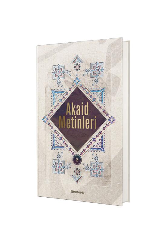 Akaid Metinleri 2 - Semerkand Yayınları