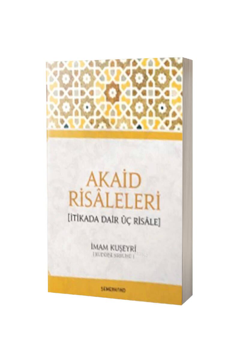 Akaid Risaleleri İtikada Dair Üç Risale - 1