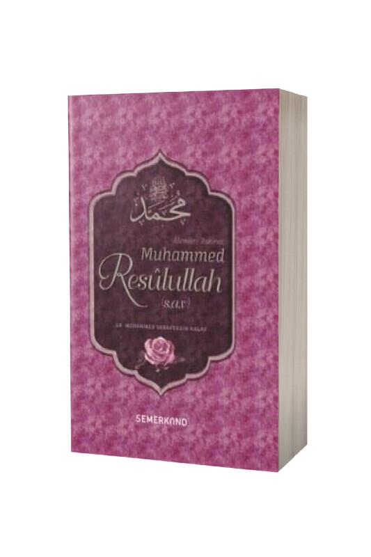 Alemlere Rahmet Muhammed Resulullah - Semerkand Yayınları