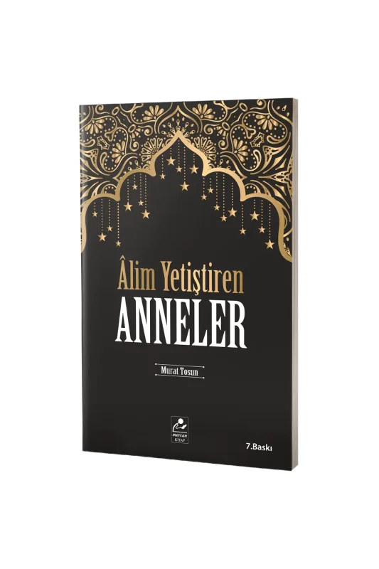 Alim Yetiştiren Anneler - Mercan Kitap