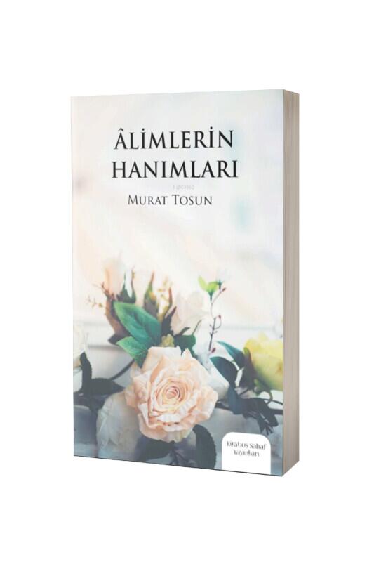 Alimlerin Hanımları - Kitabus Sahaf Yayınları