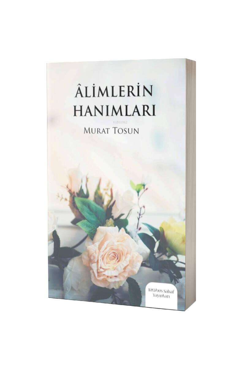 Alimlerin Hanımları - 1