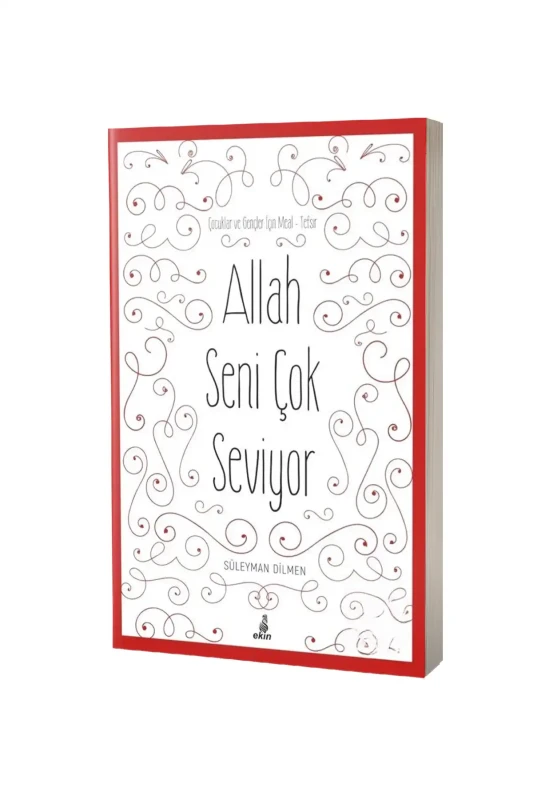 Allah Seni Çok Seviyor - Ekin Yayınevi