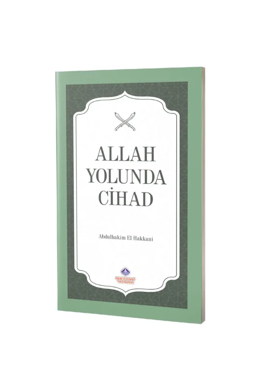 Allah Yolunda Cihad - Nebevi Hayat Yayınları