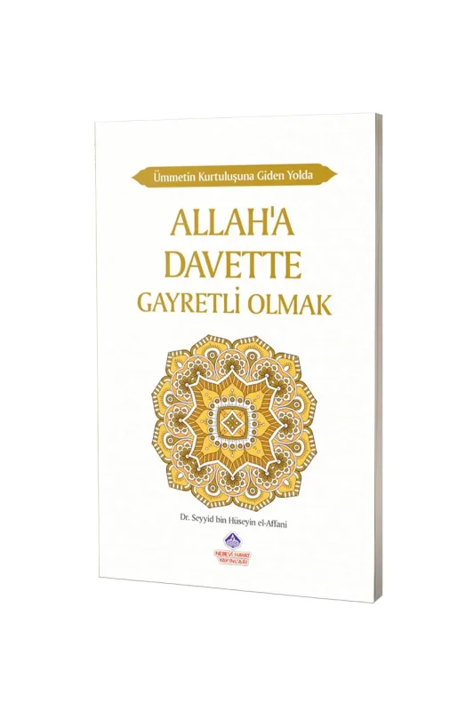 Allaha Davette Gayretli Olmak - Nebevi Hayat Yayınları