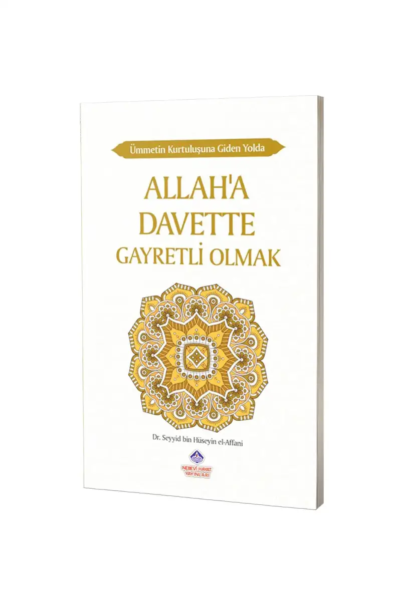 Allaha Davette Gayretli Olmak - 1