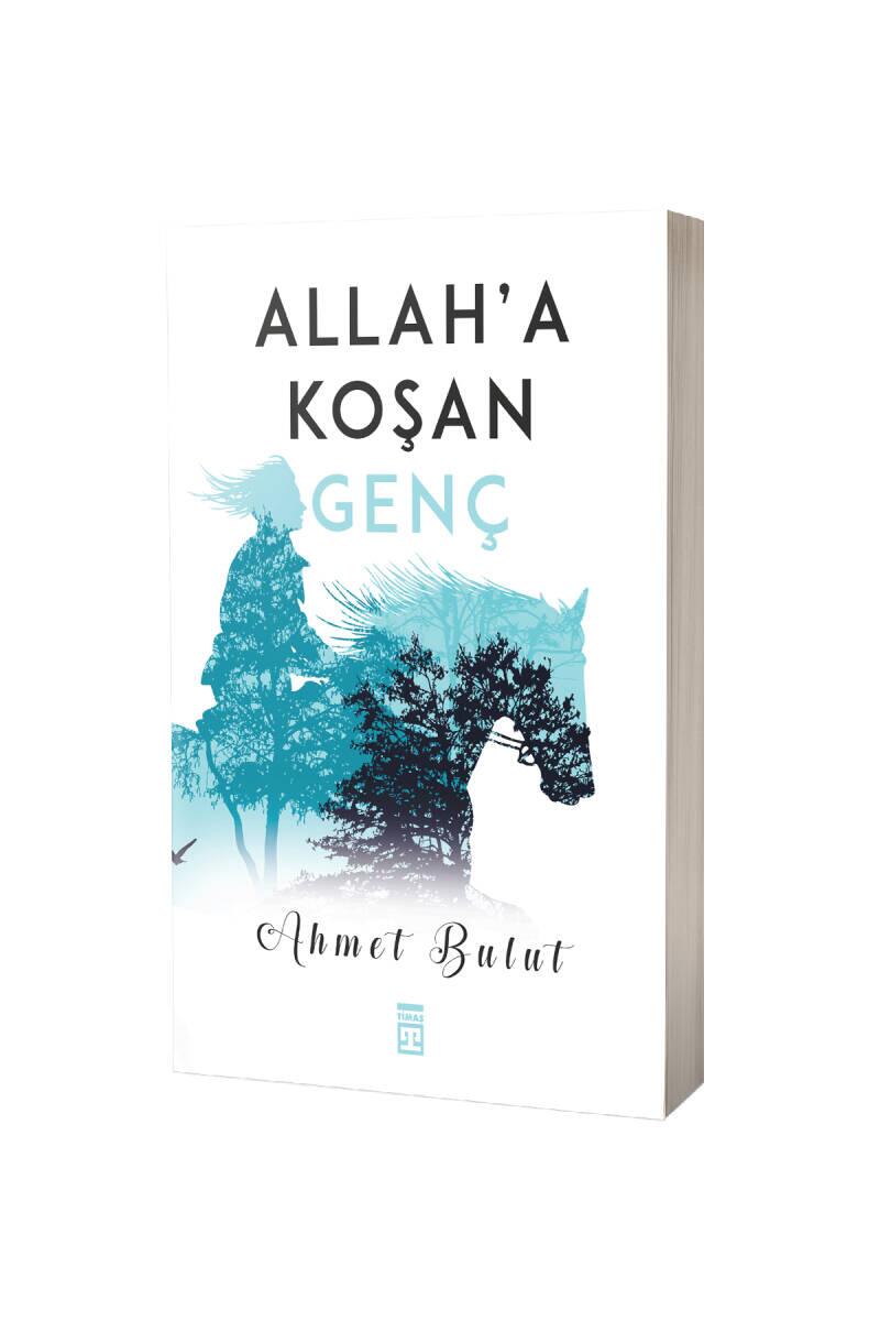 Allaha Koşan Genç - 1