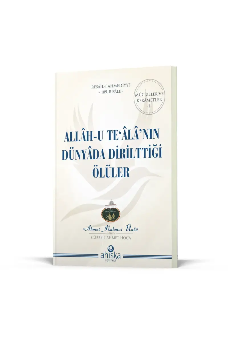 Allahu Tealanın Dünyada Dirilttiği Ölüler - 2