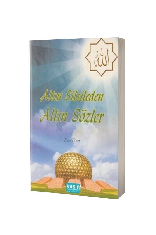 Altın Silsileden Altın Sözler - Yasin Yayınevi