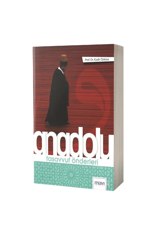 Anadolu Tasavvuf Önderleri - Mavi Yayıncılık