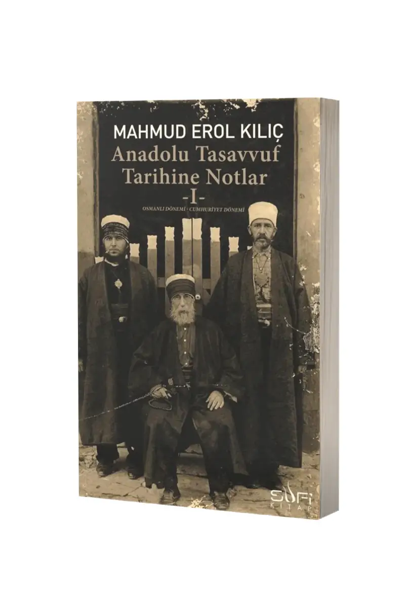 Anadolu Tasavvuf Tarihine Notlar 1 - 1