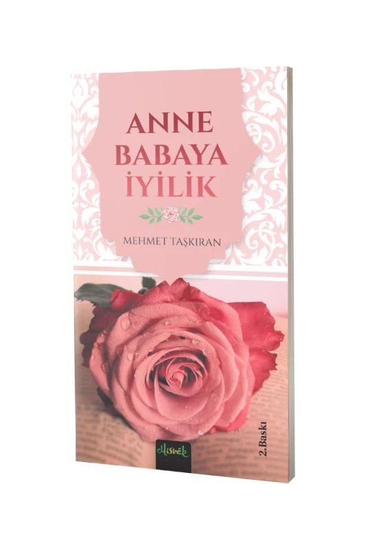 Anne Babaya İyilik - Misvak Neşriyat