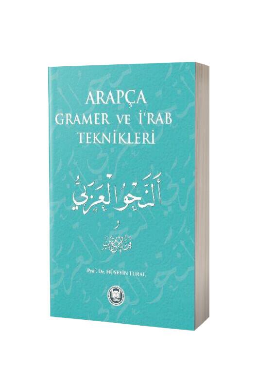 Arapça Gramer Ve İrab Teknikleri - M.Ü İlahiyat Fakültesi Vakfı Yayınları