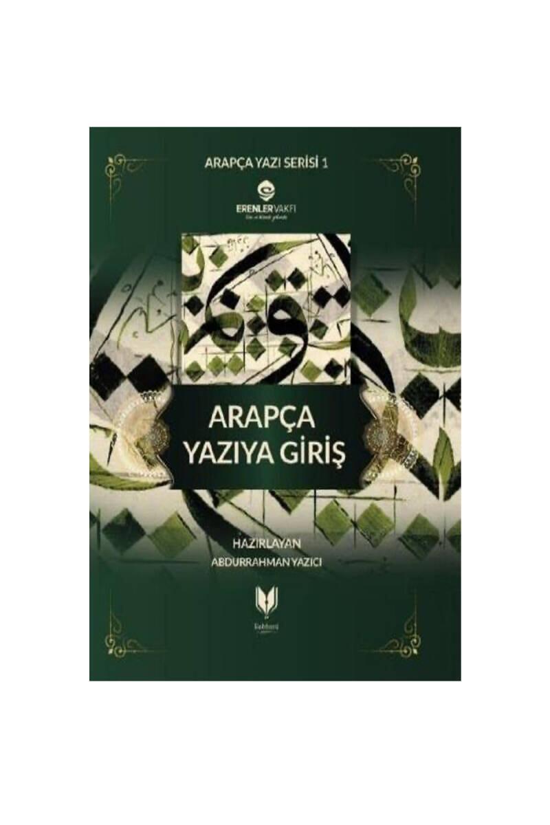 Arapça Yazıya Giriş - 1