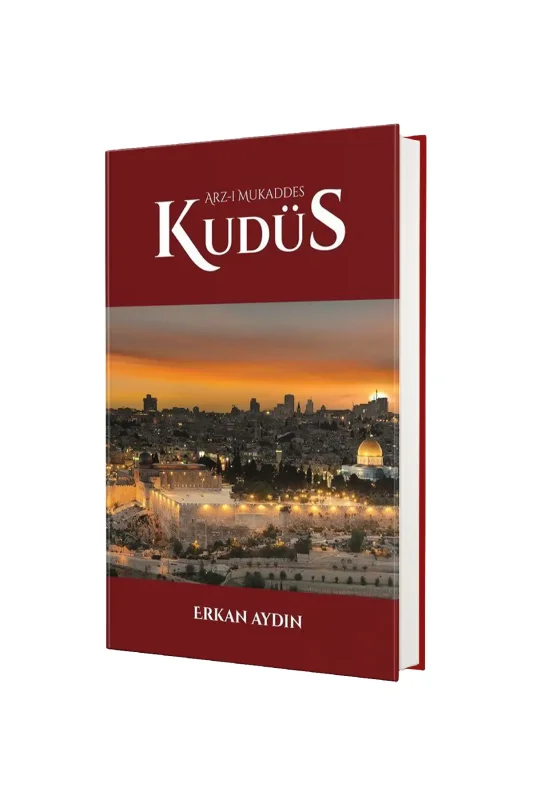 Arzı Mukaddes Kudüs - Çığır Yayınları