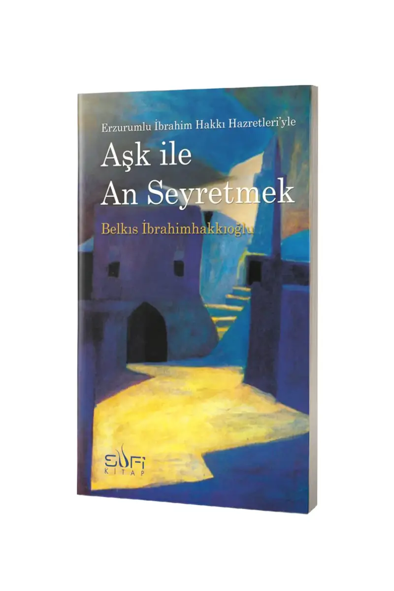 Aşk İle An Seyretmek - 1