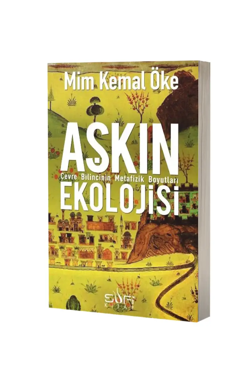 Aşkın Ekolojisi - 1