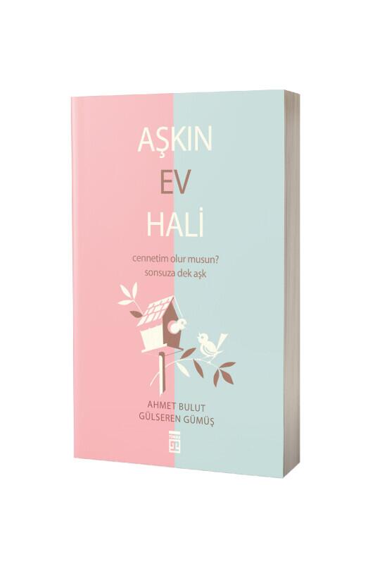 Aşkın Ev Hali - Timaş Yayınları