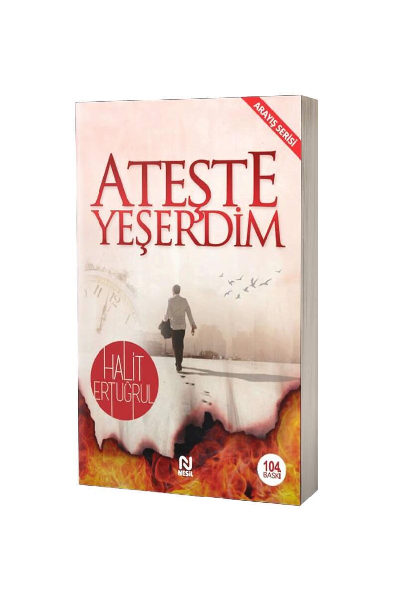 Ateşte Yeşerdim - 1