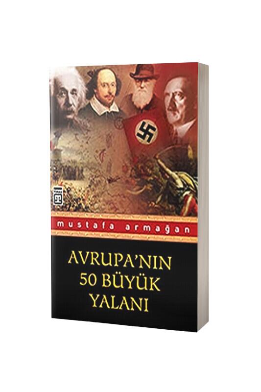 Avrupanın 50 Büyük Yalanı - Timaş Yayınları