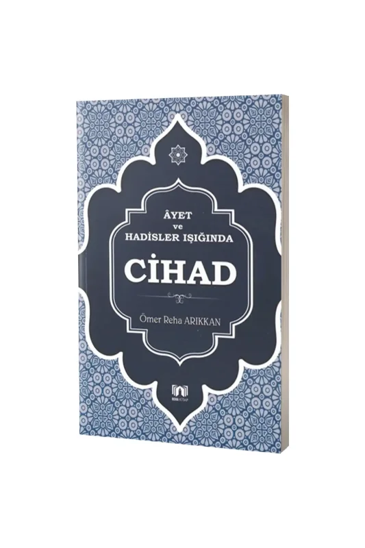 Ayet ve Hadisler Işığında Cihad - Bera Kitap