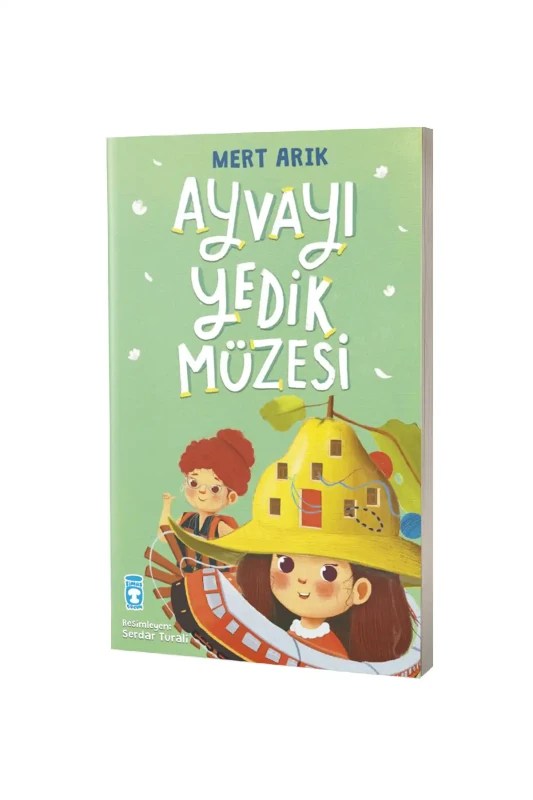 Ayvayı Yedik Müzesi - Timaş Çocuk Yayınları